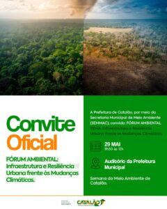 Dentro das atividades da Semana do Meio Ambiente, a Prefeitura de Catalão e a SEMMAC convidam você para o Fórum Ambiental. Um espaço de diálogo essencial sobre infraestrutura e resiliência urbana diante das mudanças climáticas.